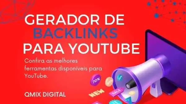 Gerador de Backlinks para YouTube: melhores ferramentas disponíveis