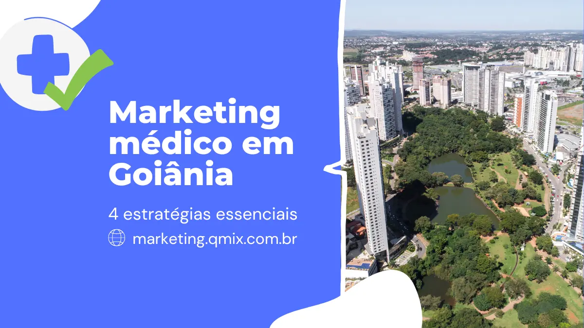 Marketing médico em Goiânia - 4 estratégias essenciais