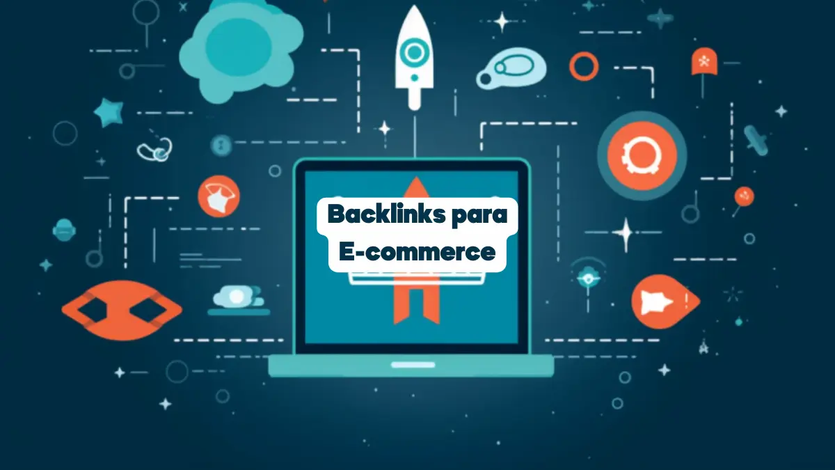 Backlinks para E-commerce
